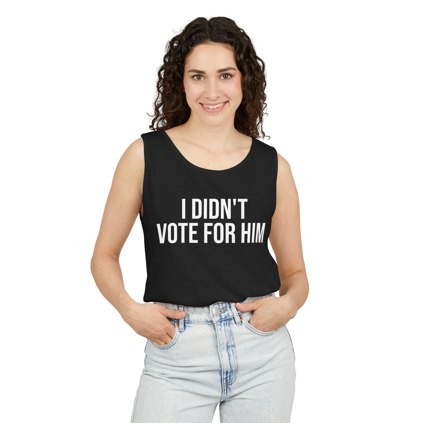 I DIDN'T VOTE FOR HIM ALL-GENDER TANK TOP