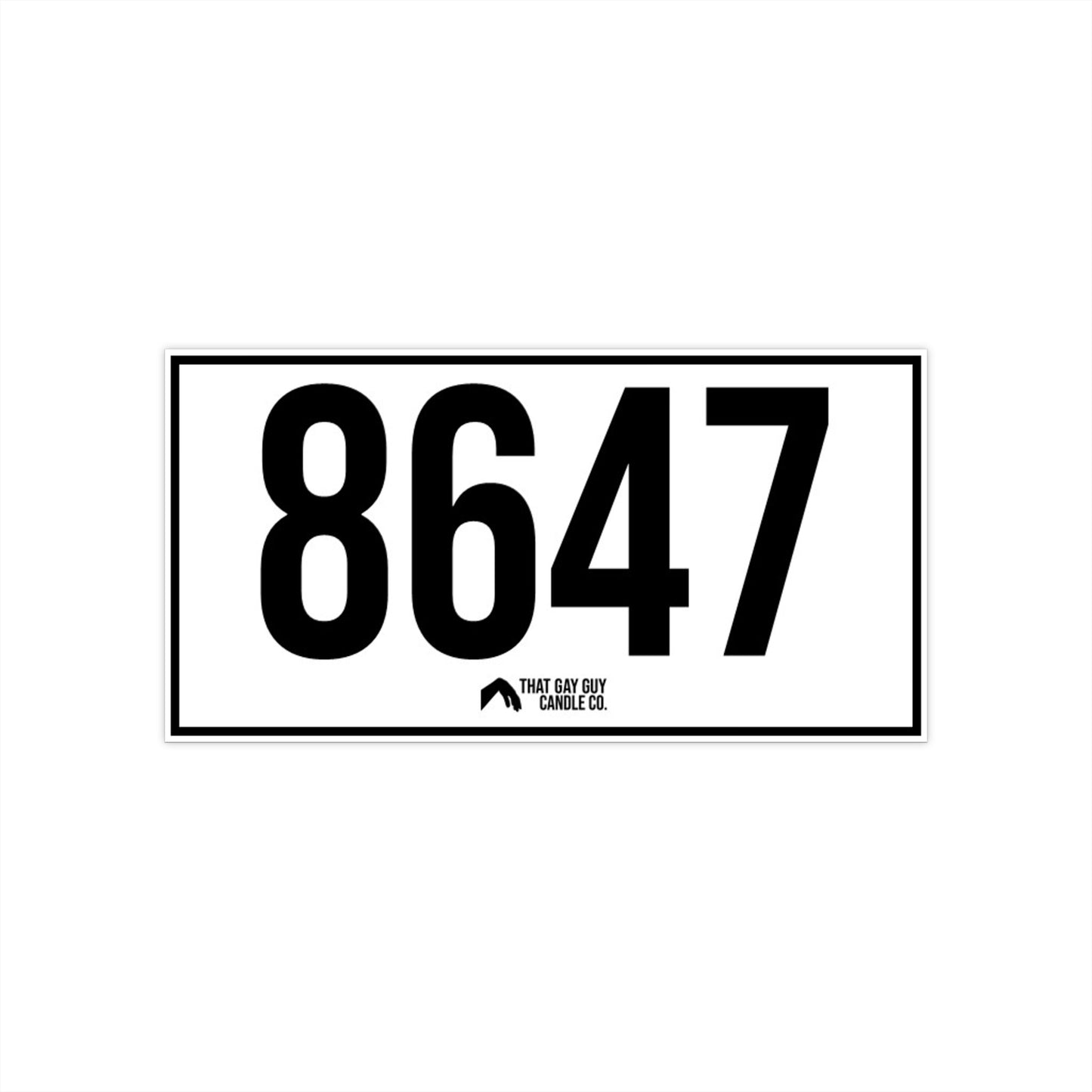 8647 BUMPER STICKER