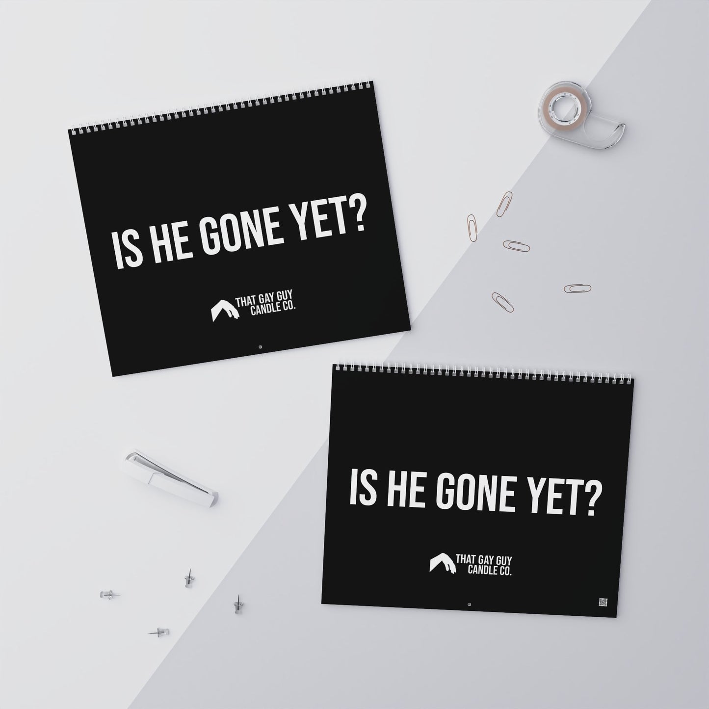 IS HE GONE YET 2026 CALENDAR