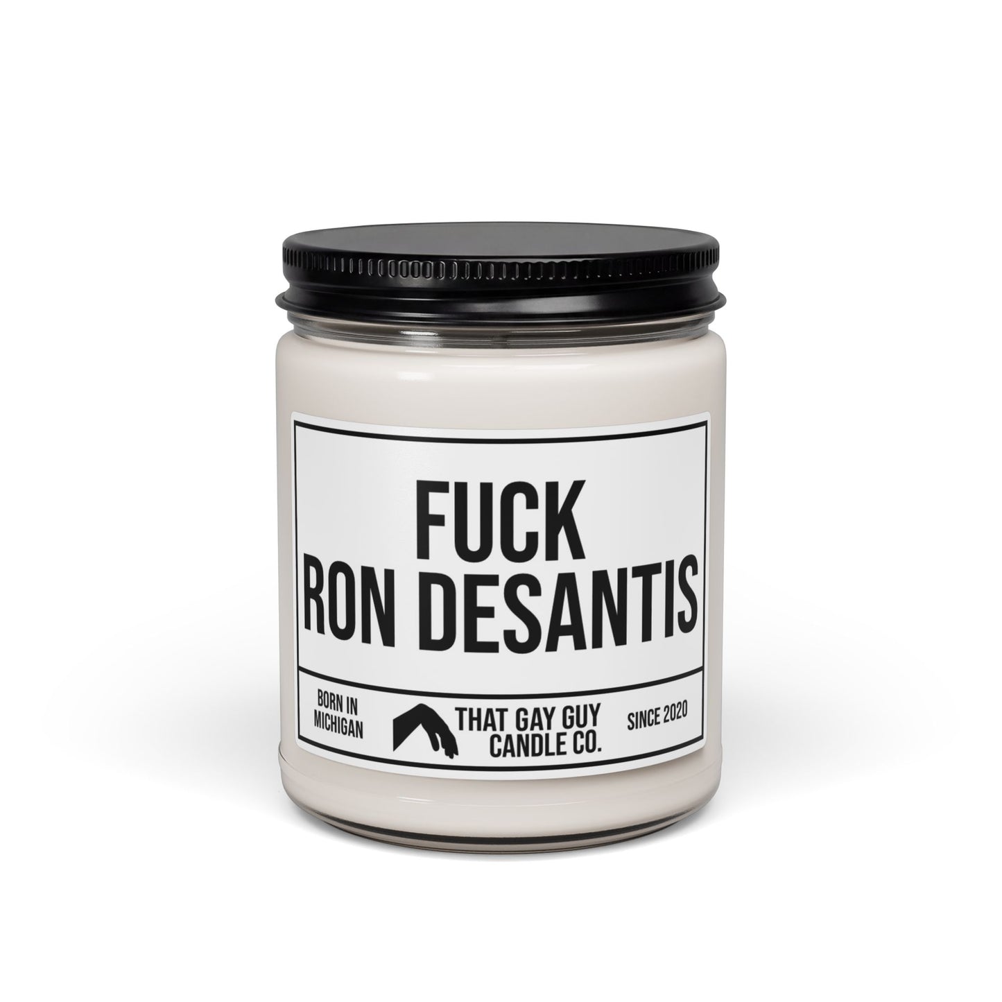 FUCK RON DESANTIS