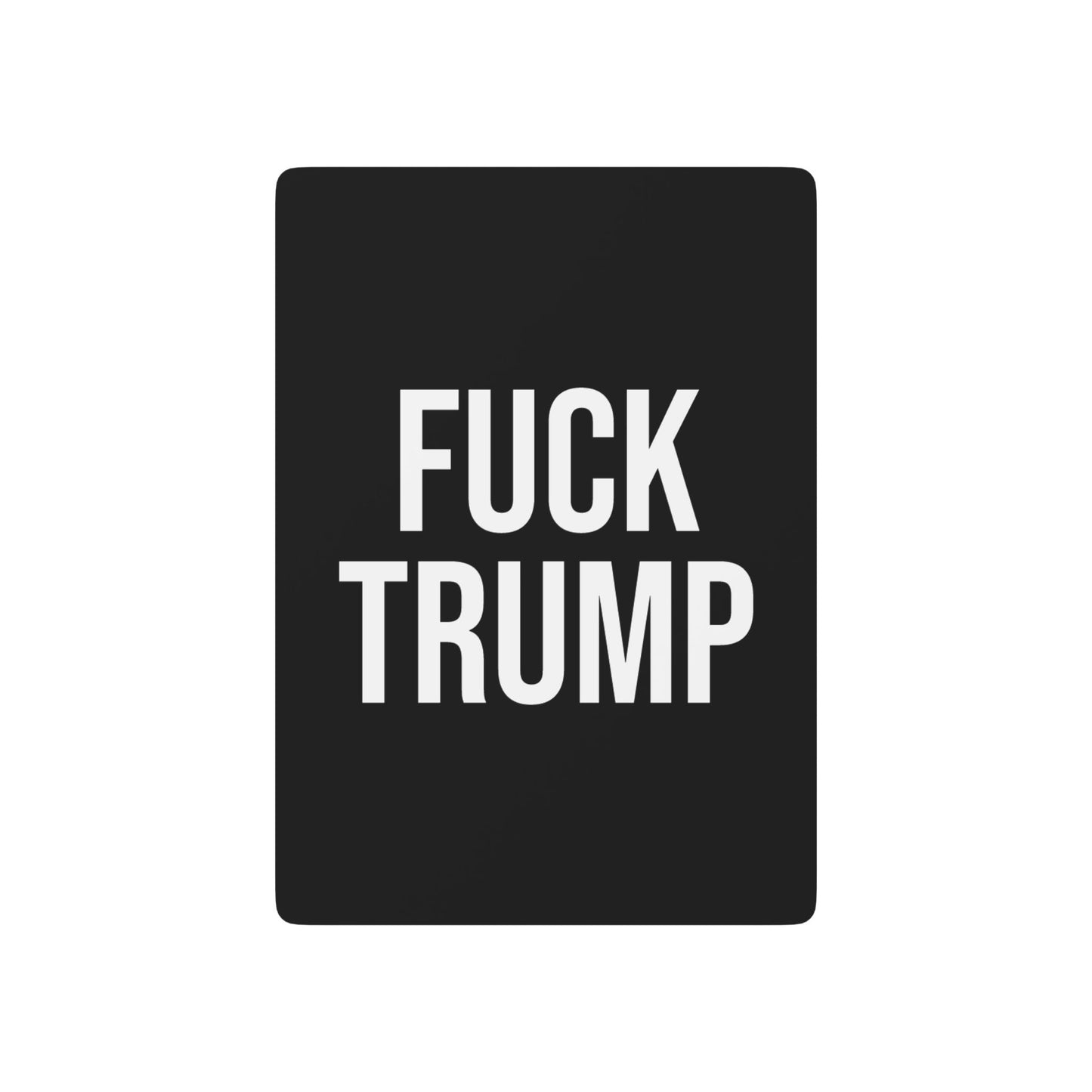 FUCK TRUMP PLAYING CARDS