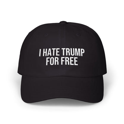 I HATE TRUMP FOR FREE