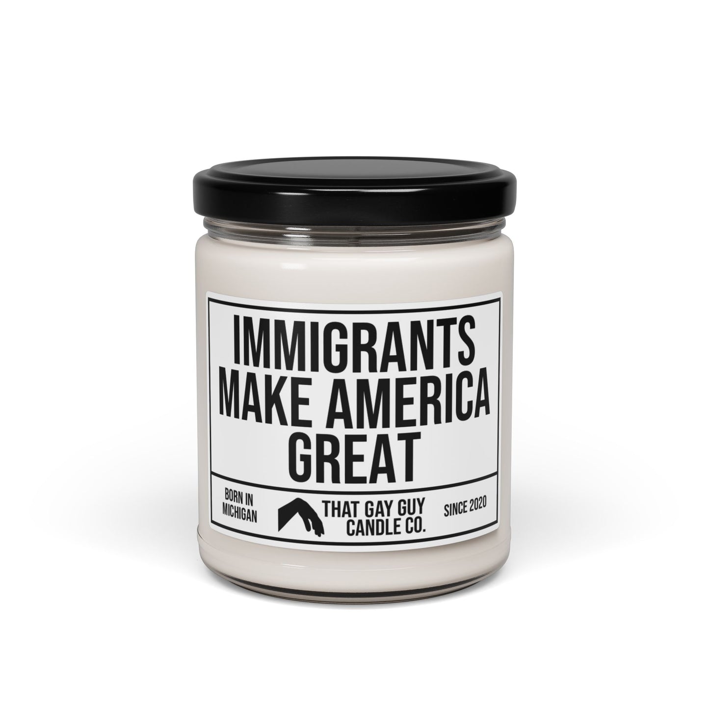 IMMIGRANTS MAKE AMERICA GREAT