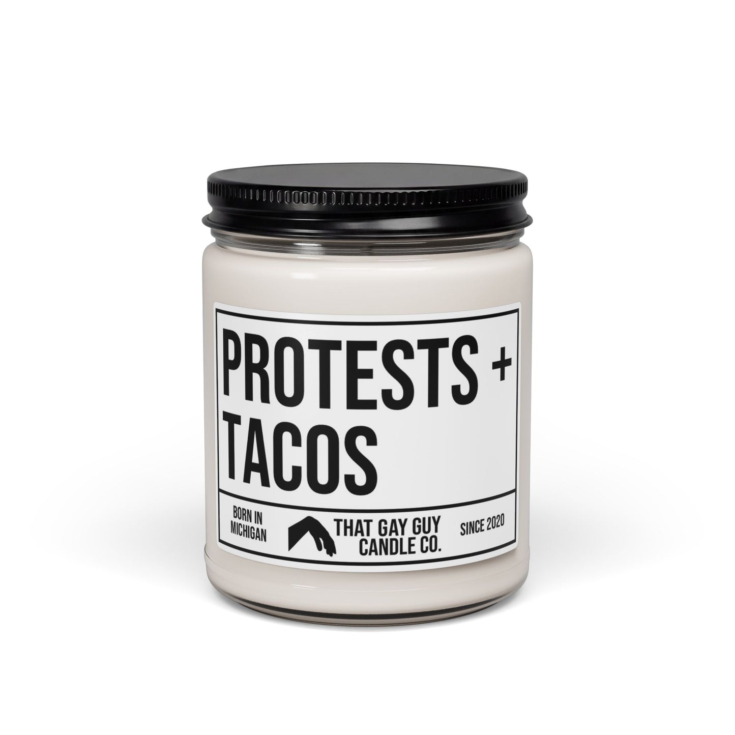 PROTESTS + TACOS