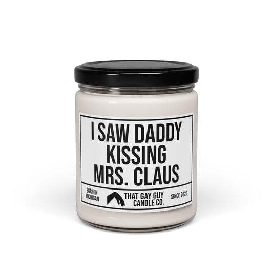 I SAW DADDY KISSING MRS. CLAUS