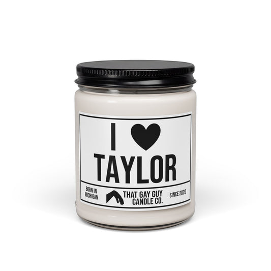 I LOVE TAYLOR