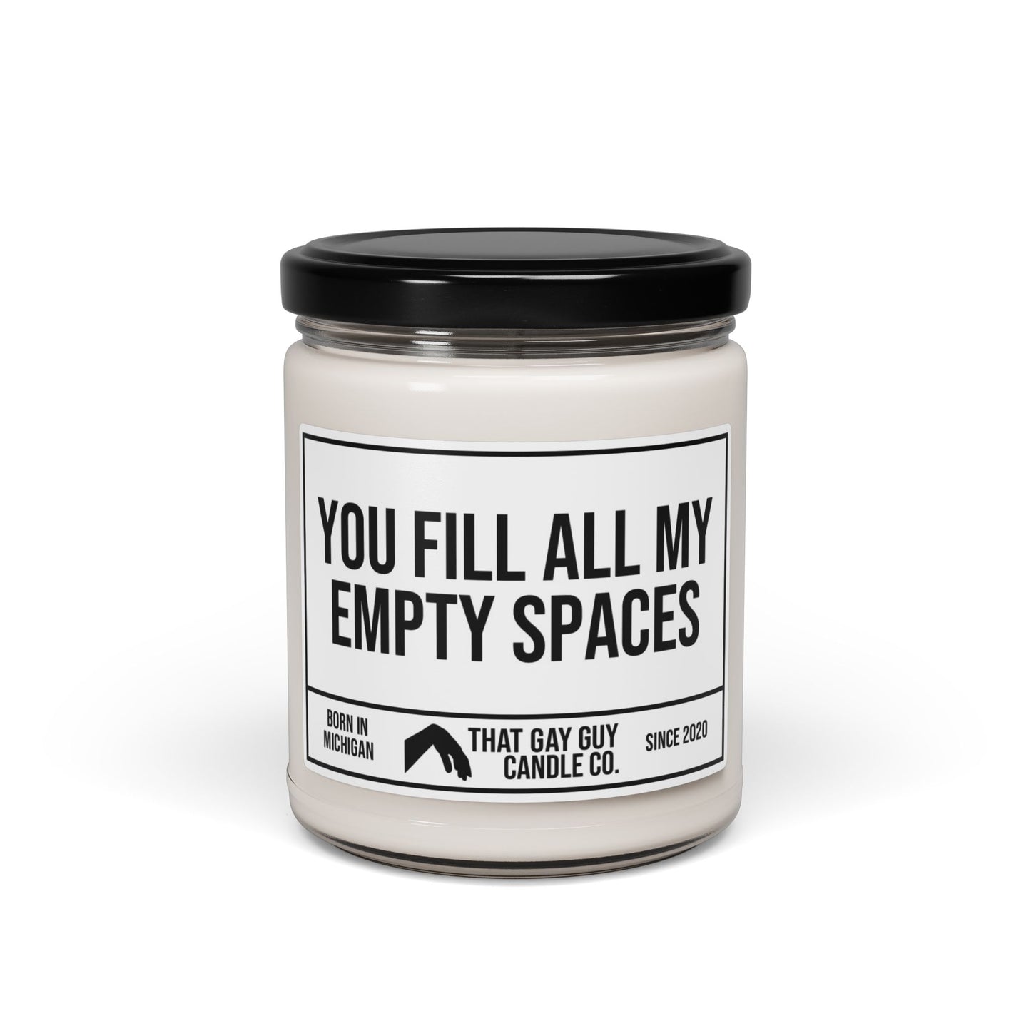 YOU FILL ALL MY EMPTY SPACES