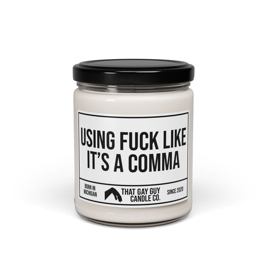 USING FUCK LIKE IT'S A COMMA