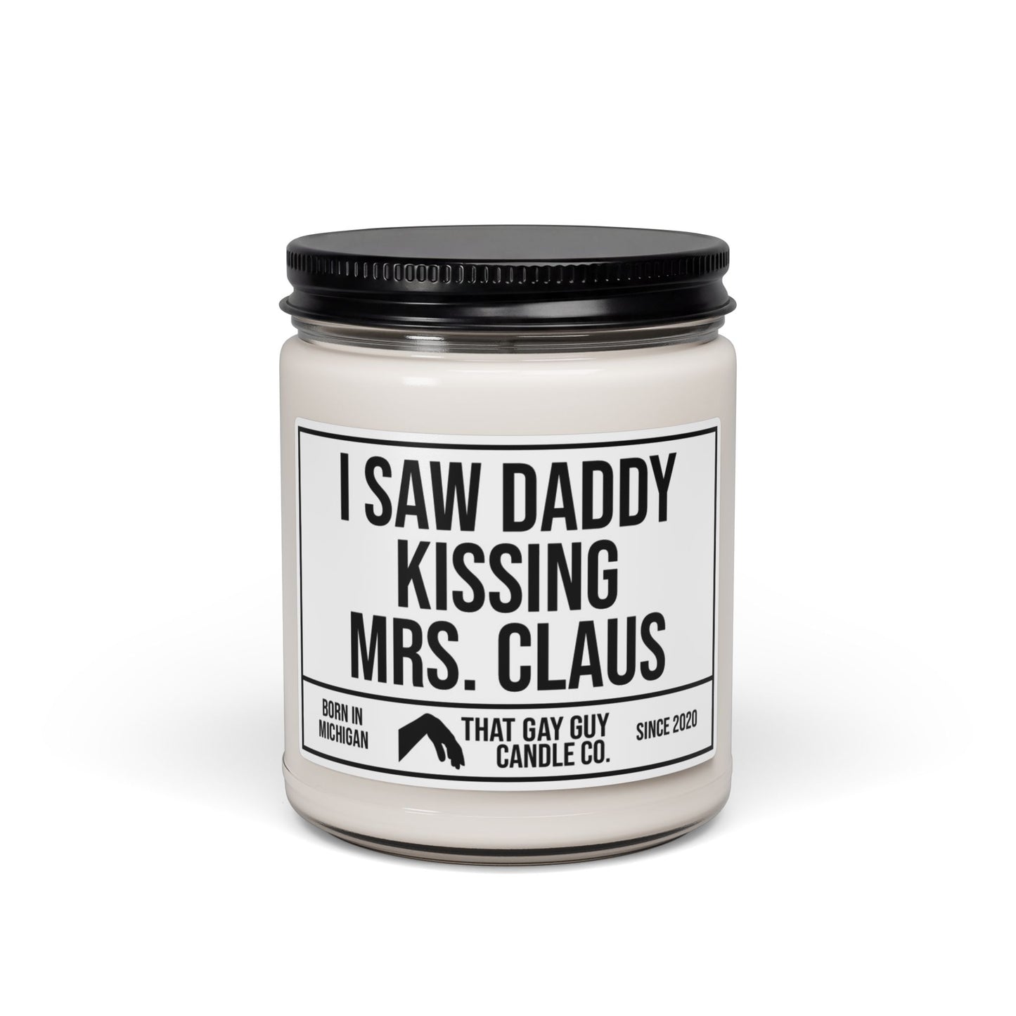I SAW DADDY KISSING MRS. CLAUS