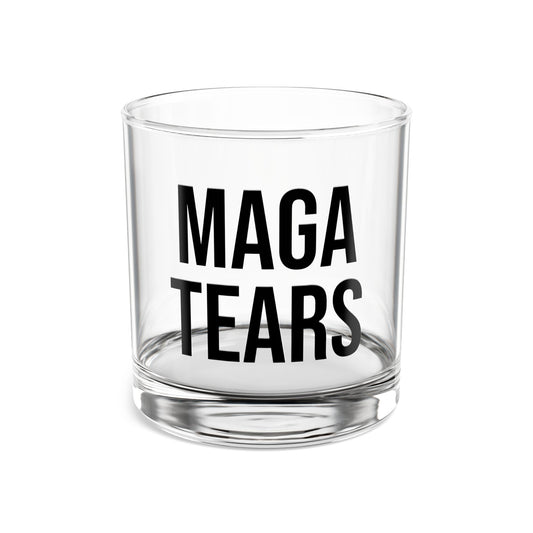MAGA TEARS ROCKS GLASS