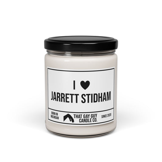 I LOVE JARRETT STIDHAM