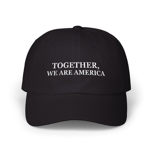 TOGETHER WE ARE AMERICA