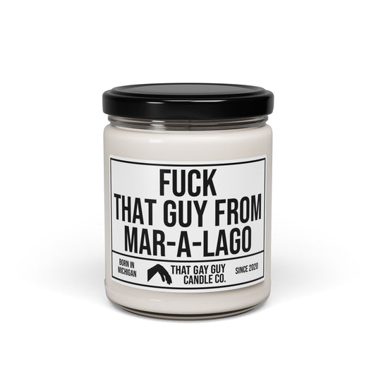 FUCK THAT GUY FROM MAR-A-LAGO