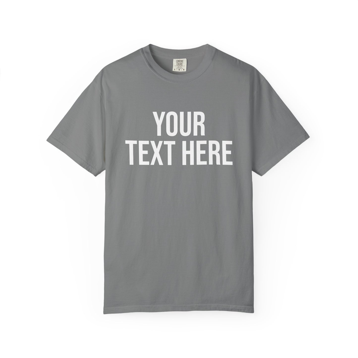 PERSONALIZED TEXT ALL-GENDER TEE