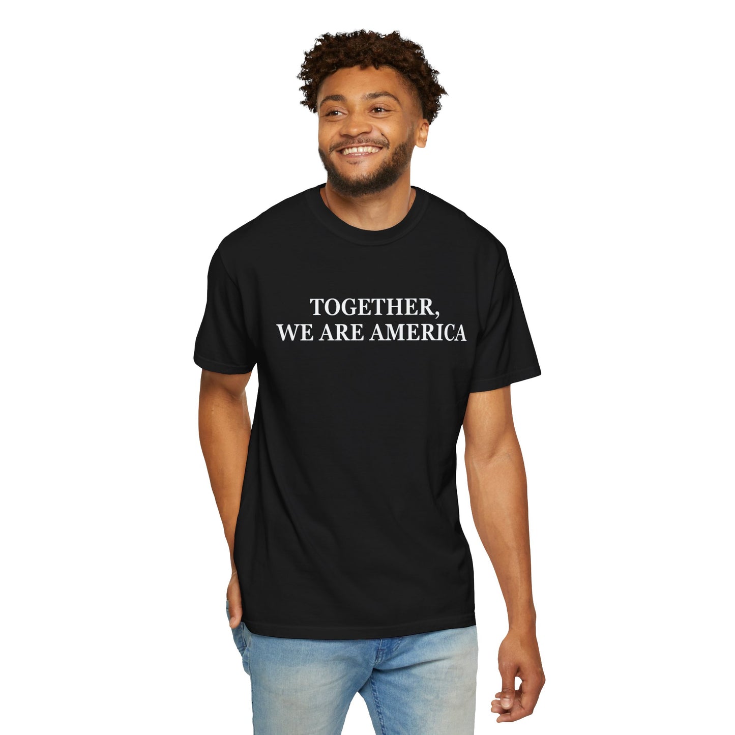 TOGETHER WE ARE AMERICA ALL-GENDER TEE