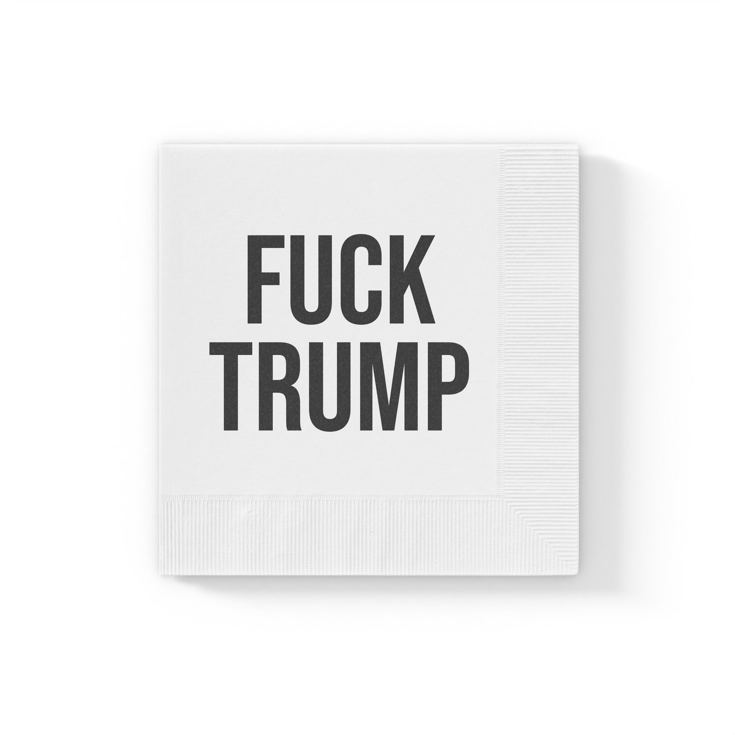 FUCK TRUMP NAPKINS