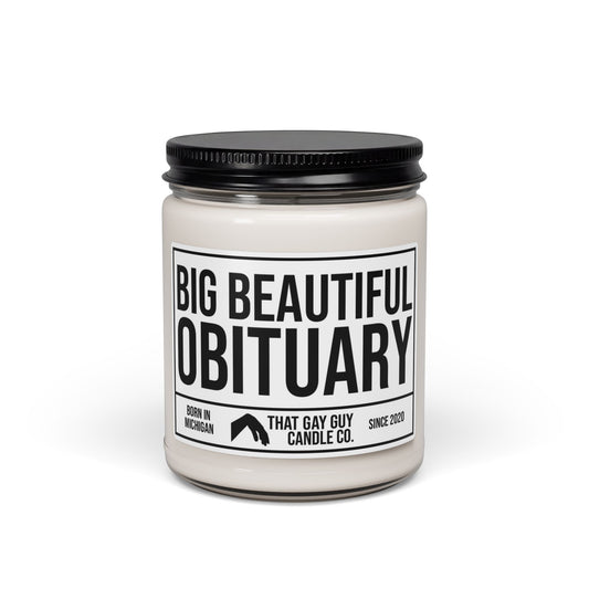 BIG BEAUTIFUL OBITUARY