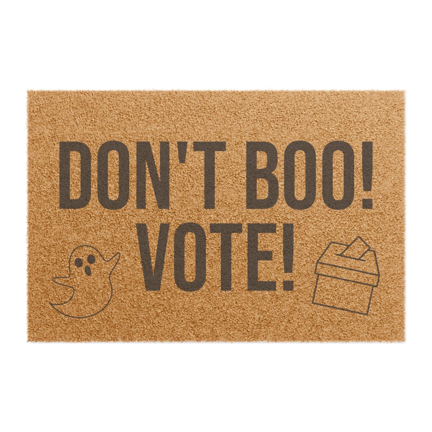 DON'T BOO VOTE DOORMAT