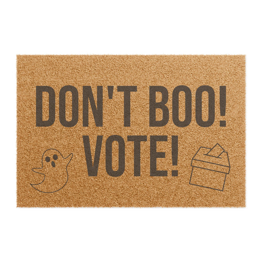 DON'T BOO VOTE DOORMAT