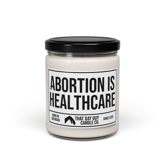 ABORTION IS HEALTHCARE