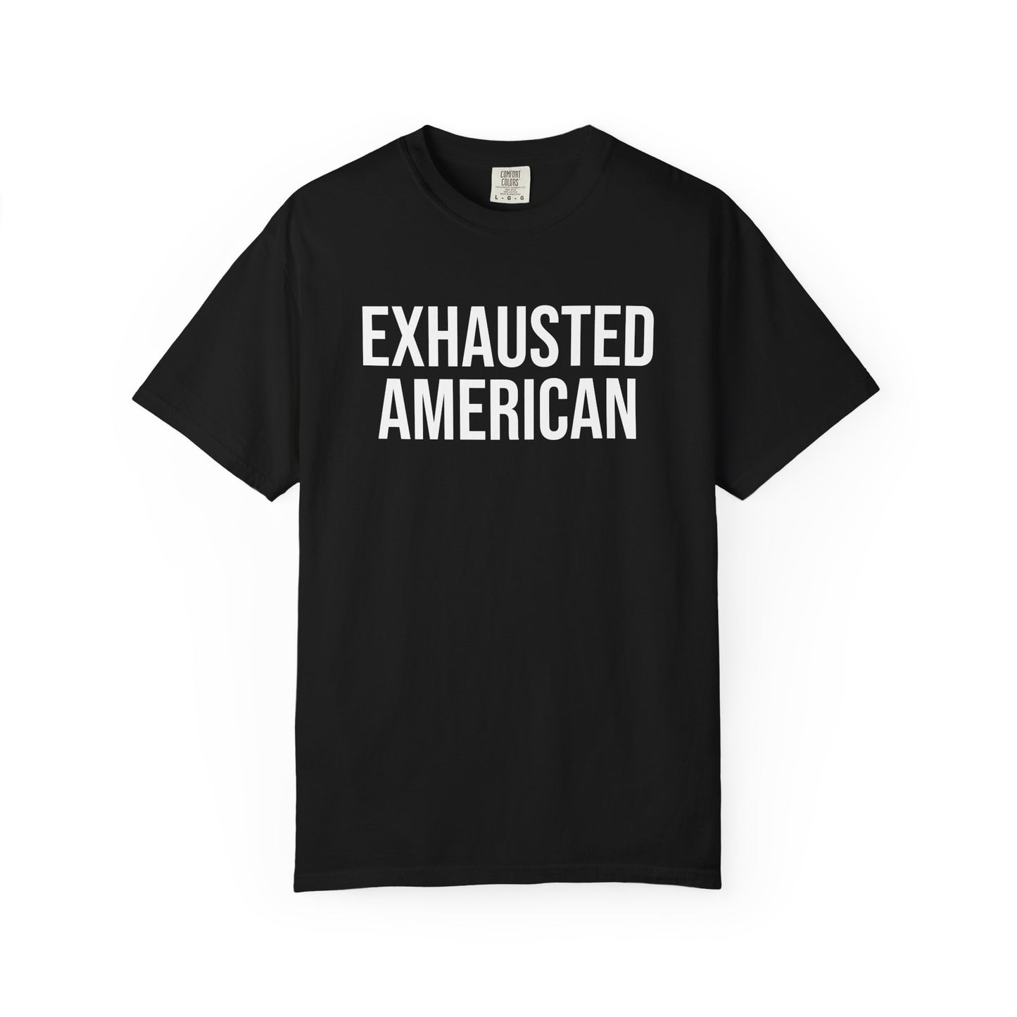 EXHAUSTED AMERICAN TEE