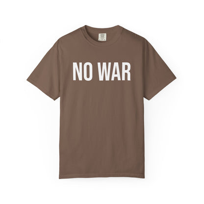 NO WAR ALL-GENDER TEE