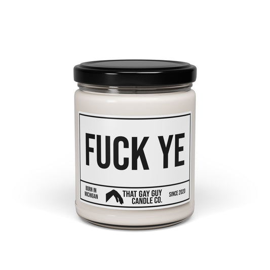 FUCK YE
