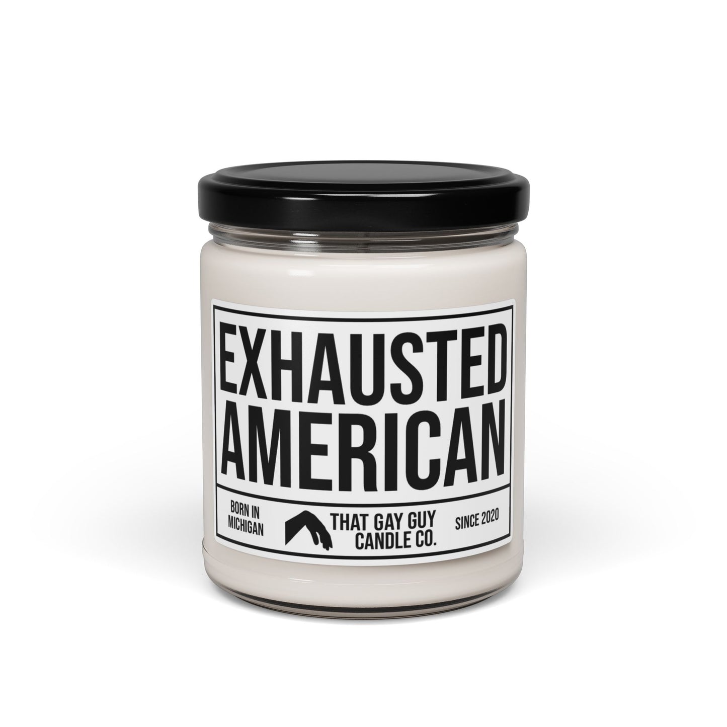 EXHAUSTED AMERICAN