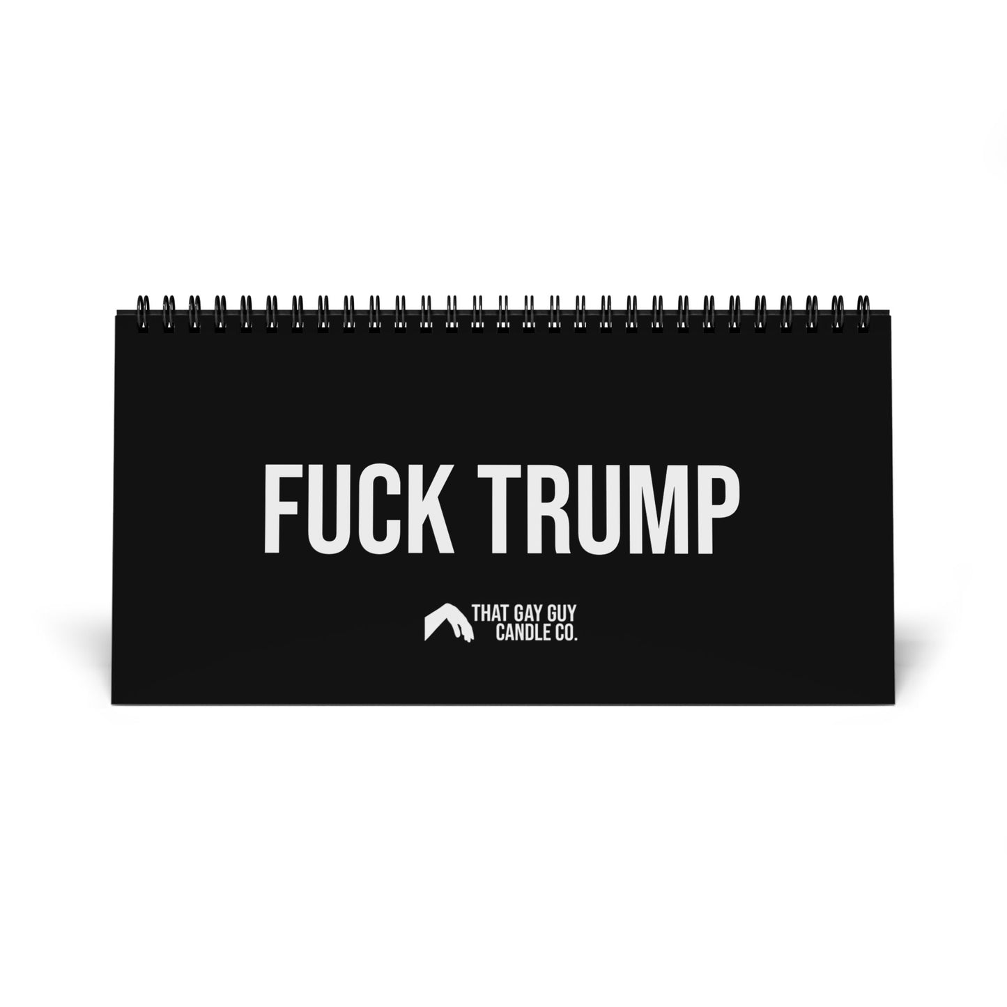 FUCK TRUMP 2026 DESK CALENDAR