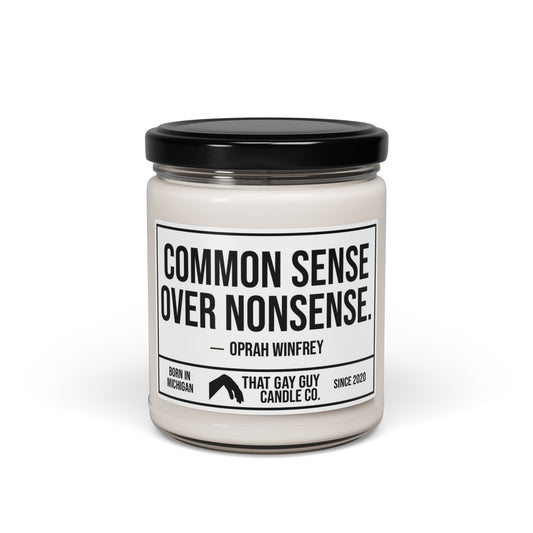 COMMON SENSE OVER NONSENSE