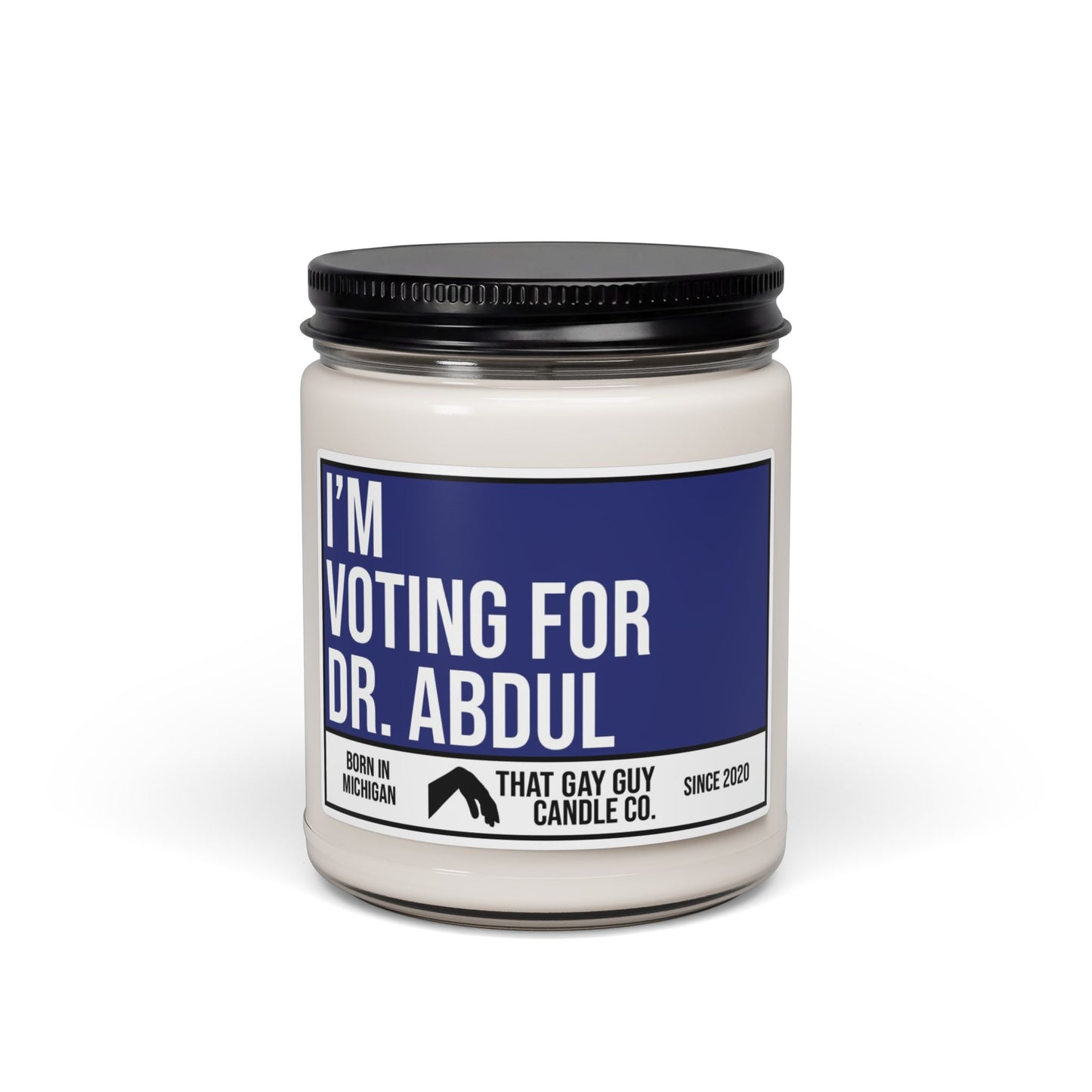 I'M VOTING FOR DR. ABDUL