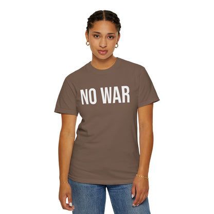 NO WAR ALL-GENDER TEE