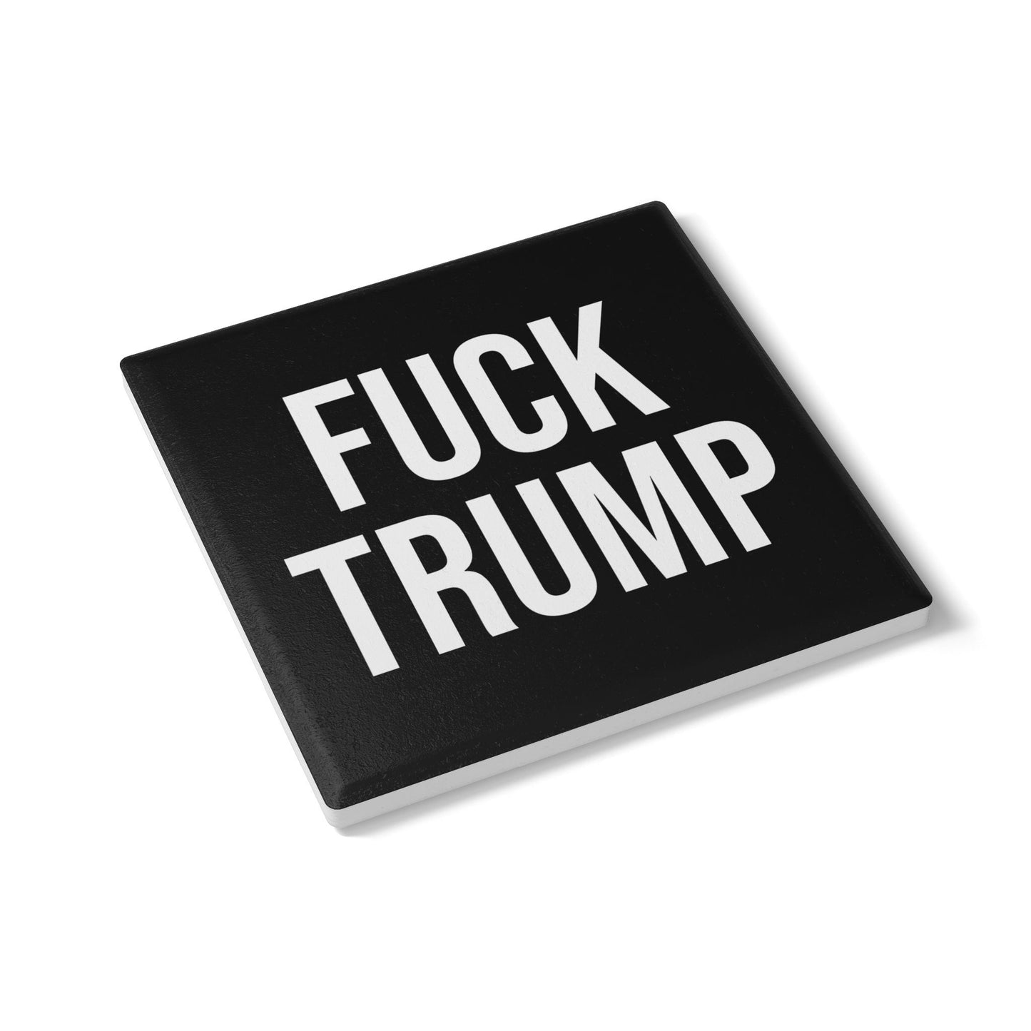 FUCK TRUMP CERAMIC COASTER