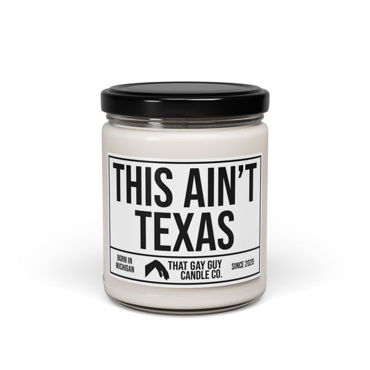 THIS AIN'T TEXAS