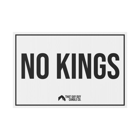 NO KINGS YARD SIGN