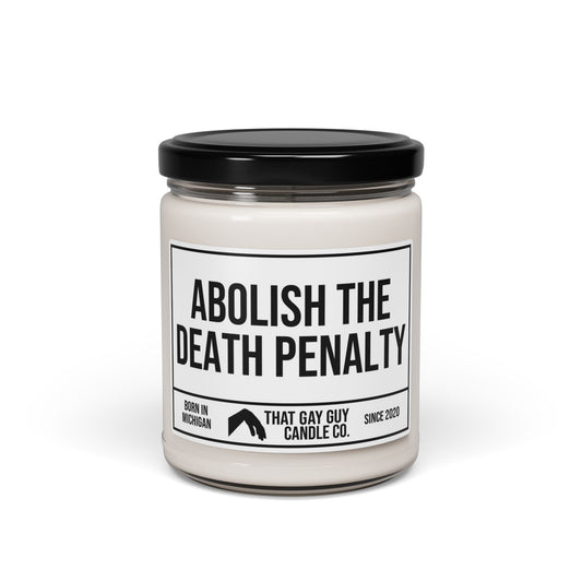 ABOLISH THE DEATH PENALTY