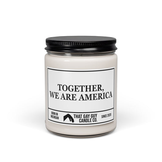 TOGETHER WE ARE AMERICA
