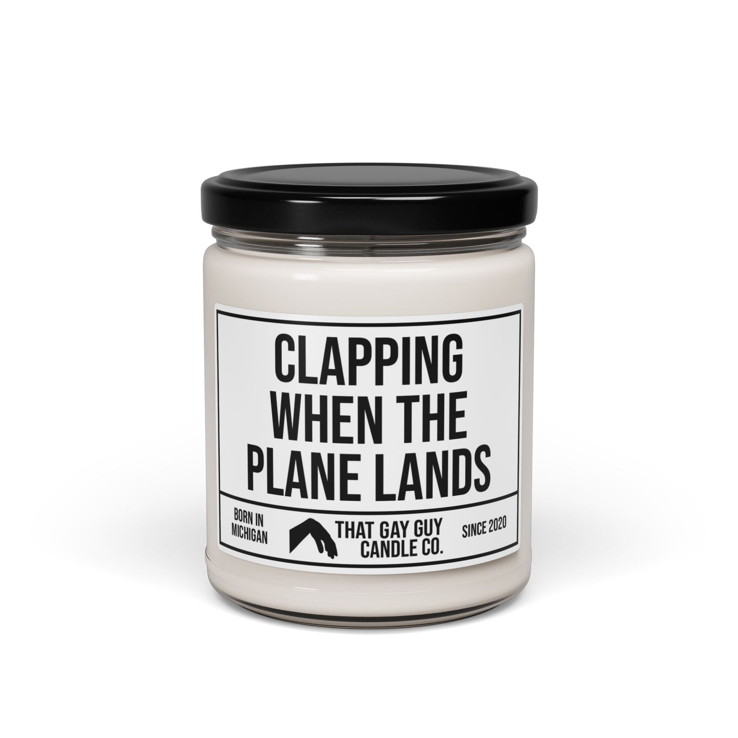 CLAPPING WHEN THE PLANE LANDS