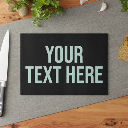 PERSONALIZED TEXT GLASS CUTTING BOARD BLACK + WHITE