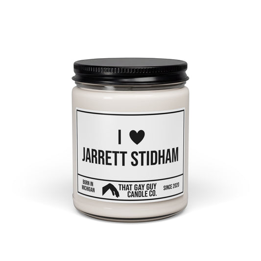 I LOVE JARRETT STIDHAM