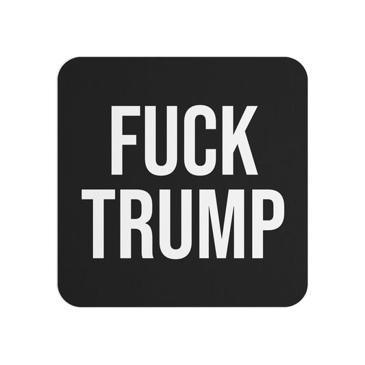 FUCK TRUMP COASTERS